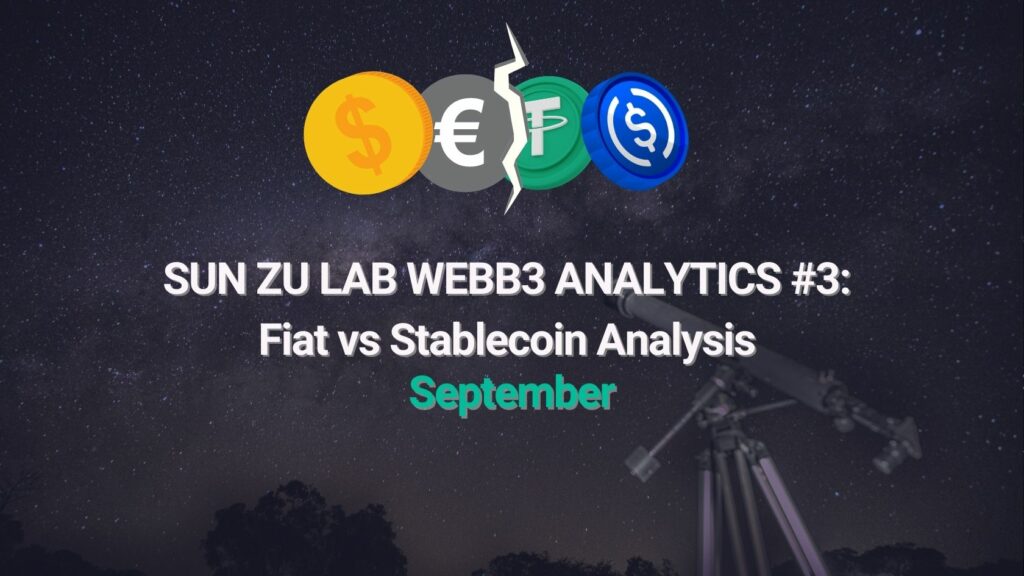 Fiat vs stablecoin by SUN ZU Lab